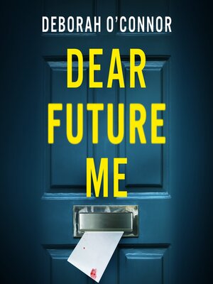 cover image of Dear Future Me